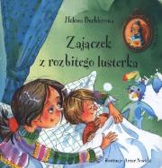 Okładka książki Zajączek z rozbitego lusterka