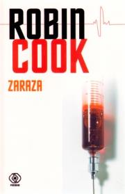 Zaraza - Robin Cook. Autor: Robin Cook. Dadada.pl Okładka książki Zaraza - Robin Cook