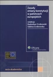 Okładka książki Zasady zmiany konstytucji w państwach europejskich
