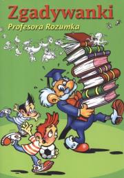 Okładka książki Zgadywanki profesora Rozumka