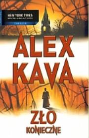 Okładka książki Zło konieczne - Alex Kava