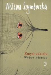 Okładka książki Zmysł udziału. Wybór wierszy