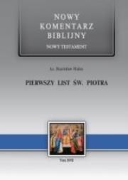 1 List Św. Piotra NT. Autor: Stanisław Hałas. Dadada.pl Okładka książki 1 List Św. Piotra NT