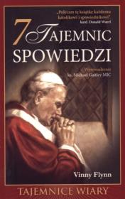 7 tajemnic spowiedzi. Autor: Vinny Flynn. Dadada.pl Okładka książki 7 tajemnic spowiedzi