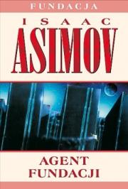Okładka książki Agent Fundacji - Isaac Asimov