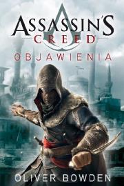 Assassins Creed T4 Objawienia. Autor: Bowden Oliver. Dadada.pl Okładka książki Assassins Creed T4 Objawienia