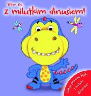 Okładka książki Baw się z milutkim dinusiem!
