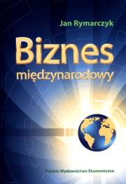 Biznes międzynarodowy. Autor: Jan Rymarczyk. Dadada.pl Okładka książki Biznes międzynarodowy