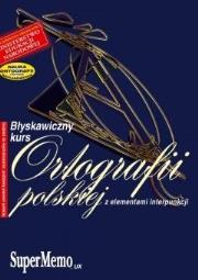 Błyskawiczny kurs ortografii polskiej z elementami interpunkcji. Autor: praca zbiorowa. Dadada.pl Okładka książki Błyskawiczny kurs ortografii polskiej z elementami interpunkcji
