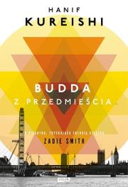 Budda z przedmieścia. Autor: Kureishi Hanif. Dadada.pl Okładka książki Budda z przedmieścia