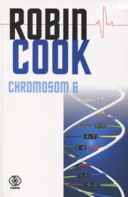 Chromosom 6. Autor: Robin Cook. Dadada.pl Okładka książki Chromosom 6