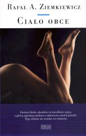 Ciało obce. Autor: Rafał Ziemkiewicz. Dadada.pl Okładka książki Ciało obce