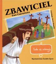 Okładka książki Cuda się zdarzają Zbawiciel