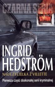 Czarna seria. Nauczycielka z Villette. Autor: Ingrid Hedstrom. Dadada.pl Okładka książki Czarna seria. Nauczycielka z Villette