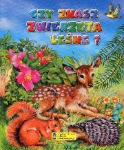 Czy znasz zwierzęta leśne?. Autor: Jolanta Adamus-Ludwikowska (ilustr.). Dadada.pl Okładka książki Czy znasz zwierzęta leśne?