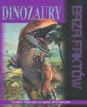 Okładka książki Dinozaury. Baza faktów