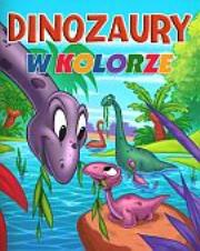 Okładka książki Dinozaury w kolorze. Zeszyt 3