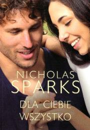 Okładka książki Dla ciebie wszystko w.2013