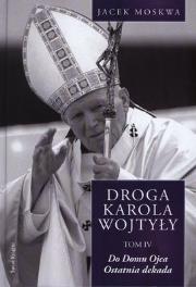 Okładka książki Droga Karola Wojtyły tom 4