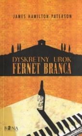 Dyskretny urok. Autor: Hamilton-Paterson James. Dadada.pl Okładka książki Dyskretny urok