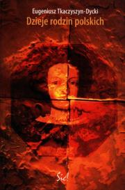 Okładka książki Dzieje rodzin polskich