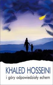 I góry odpowiedziały echem TW. Autor: Hosseini Khaled. Dadada.pl Okładka książki I góry odpowiedziały echem TW