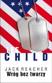 Jack Reacher. Wróg bez twarzy w.2013. Autor: Child Lee. Dadada.pl Okładka książki Jack Reacher. Wróg bez twarzy w.2013