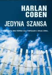 Okładka książki Jedyna szansa w.2012