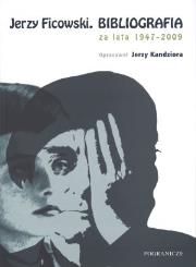 Okładka książki Jerzy Ficowski Bibliografia za lata 1947-2009