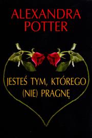 Okładka książki Jesteś tym, którego (nie) pragnę