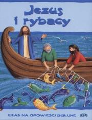 Jezus i rybacy. Autor: Piper Sophie. Dadada.pl Okładka książki Jezus i rybacy