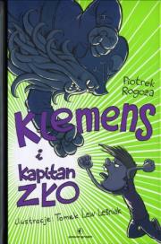Okładka książki Klemens i Kapitan Zło