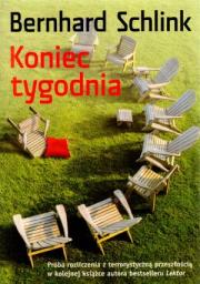 Koniec tygodnia. Autor: Schlink Bernhard. Dadada.pl Okładka książki Koniec tygodnia