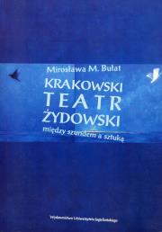 Okładka książki Krakowski teatr żydowski