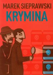 Krymina. Autor: Sieprawski Marek. Dadada.pl Okładka książki Krymina