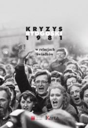 Opakowanie Kryzys bydgoski 1981 Tom 3 W relacjach świadków