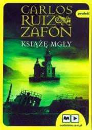 Książę Mgły - Audiobook. Autor: Carlos Ruiz Zafón. Dadada.pl Okładka książki Książę Mgły - Audiobook