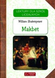 Lektury - Makbet. Autor: William Shakespeare. Dadada.pl Okładka książki Lektury - Makbet