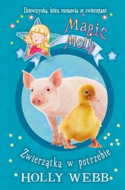 Okładka książki Magiczna Molly. Zwierzątka w potrzebie