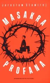 Okładka książki Masakra profana