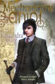 Okładka książki Mechaniczny Anioł - Cassandra Clare