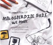 Okładka książki Miłosierdzie Boże we mnie. Książka audio CD MP3 - Audiobook