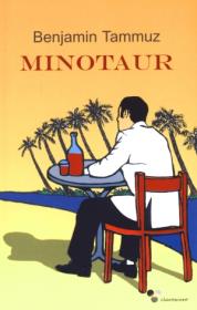 Minotaur - Benjamin Tammuz. Autor: Tammuz Benjamin. Dadada.pl Okładka książki Minotaur - Benjamin Tammuz