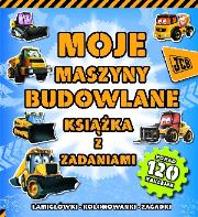 Okładka książki Moje maszyny budowlane Książka z zadaniami