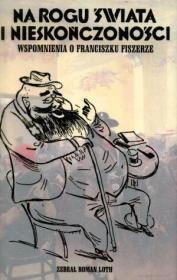 Na rogu świata i nieskończoności. Autor: Loth Roman. Dadada.pl Okładka książki Na rogu świata i nieskończoności