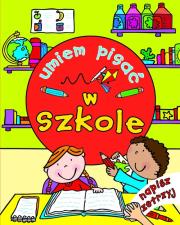 Okładka książki Napisz i zetrzyj - Umiem pisać. W szkole