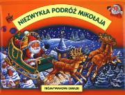 Okładka książki Niezwykła podróż Mikołaja. Trójwymiarowe obrazki