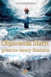 Okładka książki Objawienia Maryi przeciw mocy Szatana