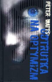 Odtrutka na optymizm. Autor: Watts Peter. Dadada.pl Okładka książki Odtrutka na optymizm