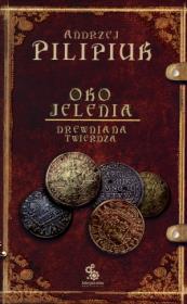 Okładka książki Oko Jelenia. T.3. Drewniana Twierdza w.2012